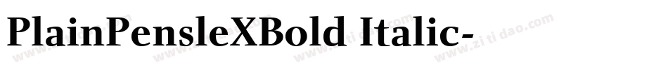 PlainPensleXBold Italic字体转换